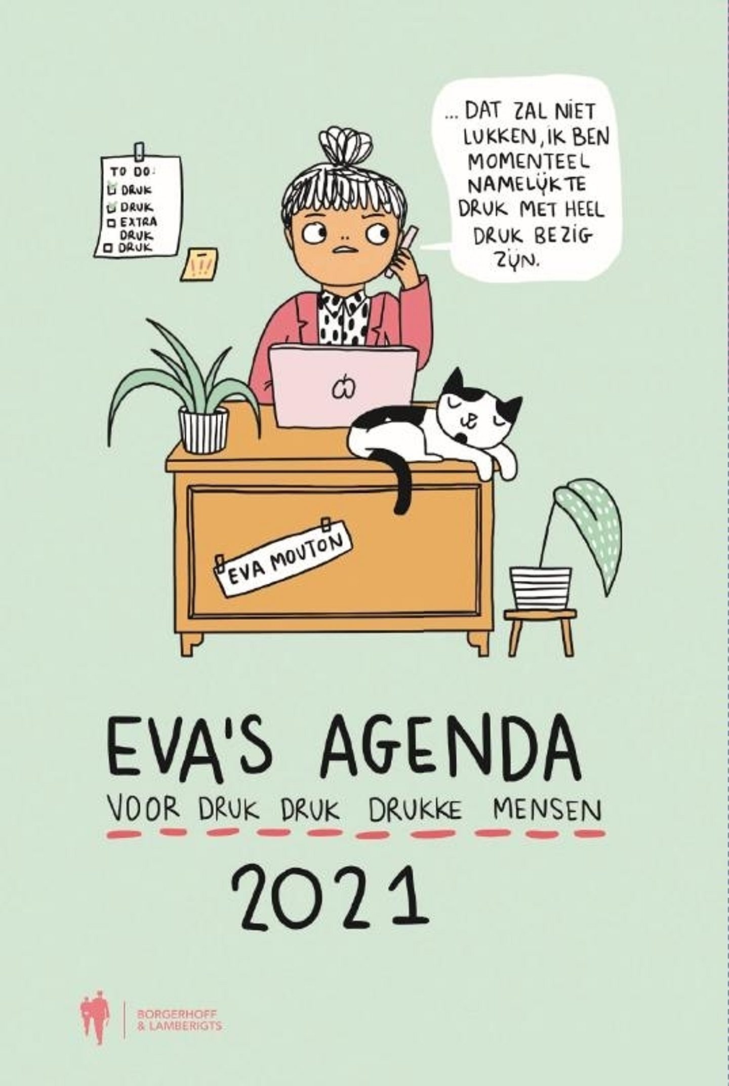 Eva's agenda 2021