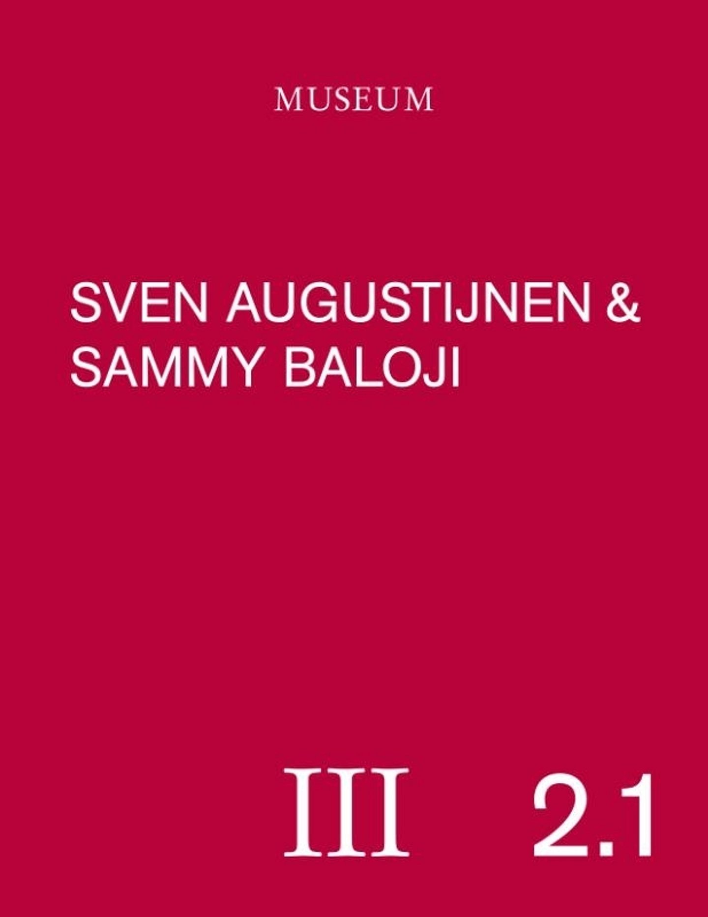 Sven Augustijnen & Sammy Baloji